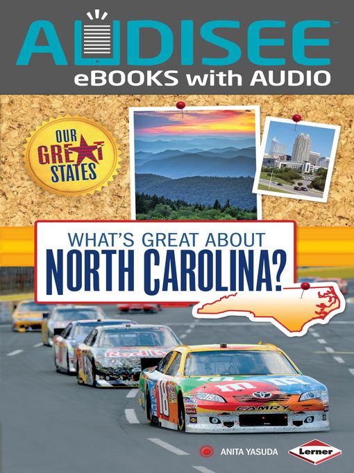 Title details for What's Great about North Carolina? by Anita Yasuda - Available